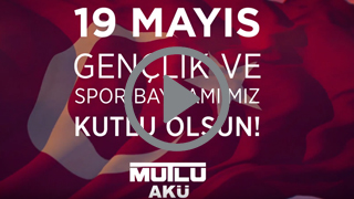 19 Mayıs Atatürk&#39;ü Anma Gençlik ve Spor Bayramı