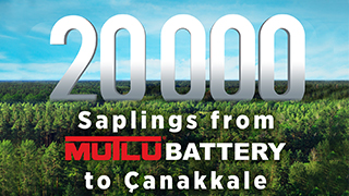 20 thousand saplings from Mutlu Battery for Çanakkale